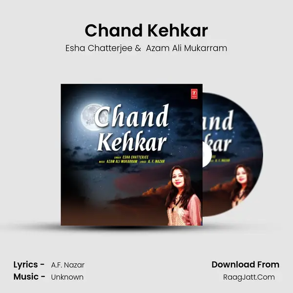 Chand Kehkar mp3 song