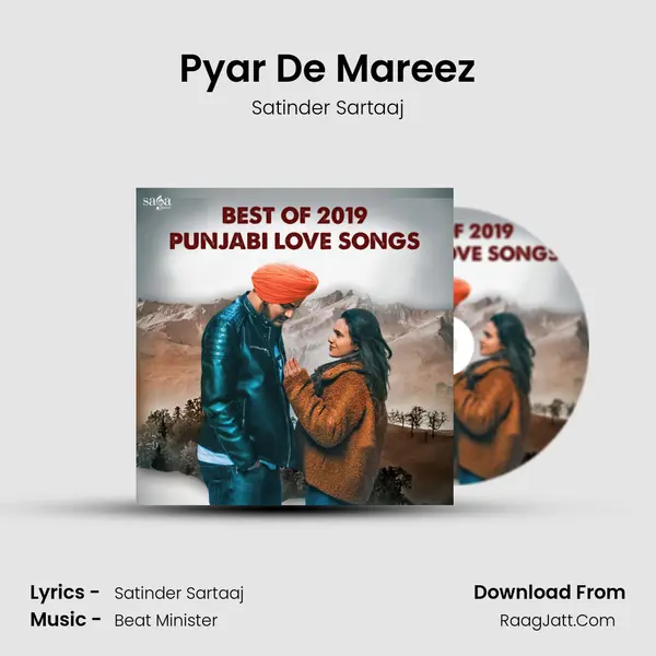 Pyar De Mareez MP3 Song by Satinder Sartaaj Cover