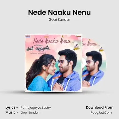Nede Naaku Nenu (From 