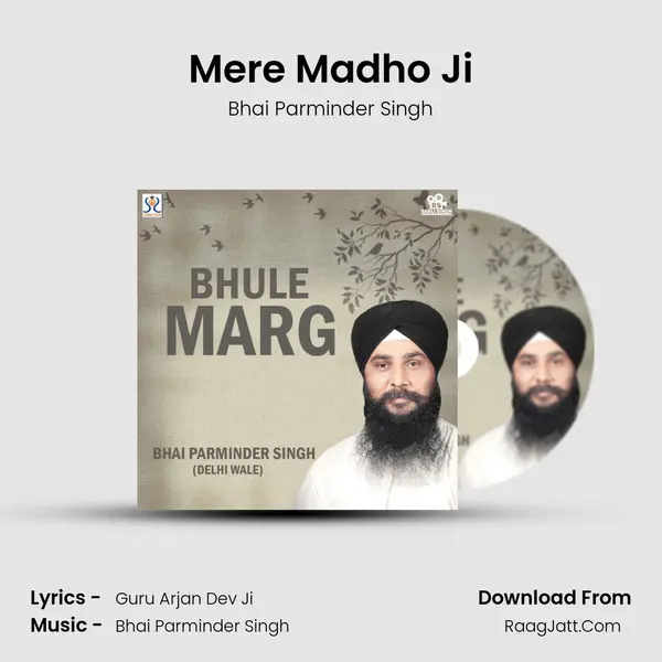 Mere Madho Ji mp3 song