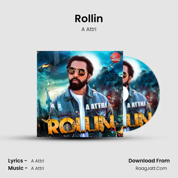 Rollin MP3 Song by A Attri Cover