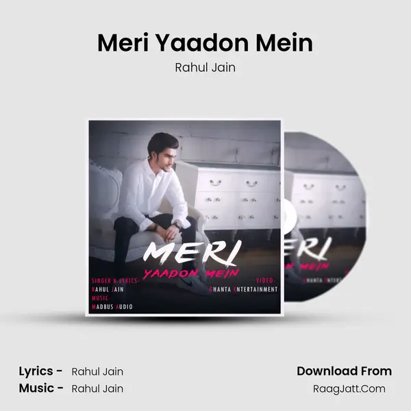 Meri Yaadon Mein MP3 Song by Rahul Jain Cover