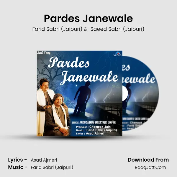 Pardes Janewale MP3 Song by Farid Sabri (Jaipuri) Cover