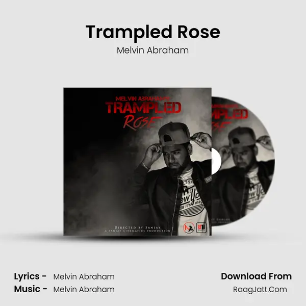 Trampled Rose MP3 Song by Melvin Abraham Cover