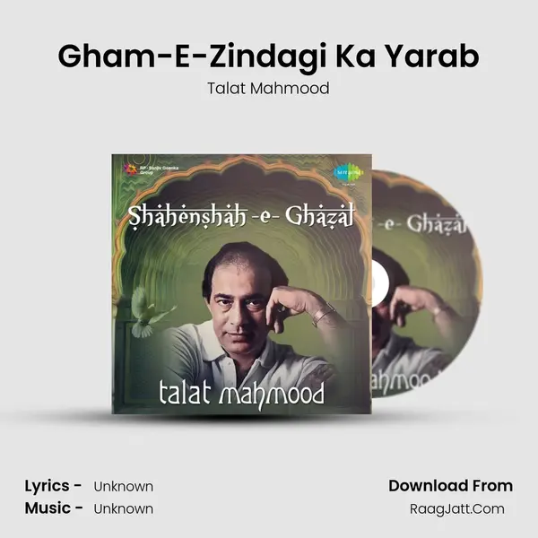 Gham-E-Zindagi Ka Yarab MP3 Song by Talat Mahmood Cover