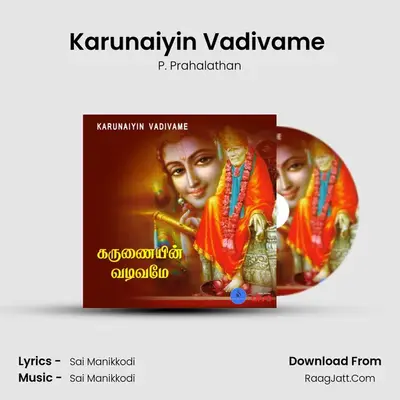 Karunaiyin Vadivame (Male) - P. Prahalathan
