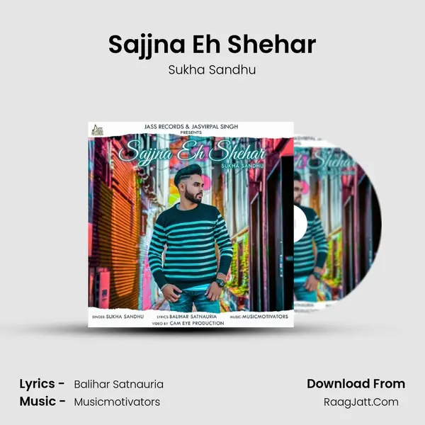 Sajjna Eh Shehar - Sukha Sandhu