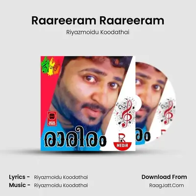 Raareeram - Riyazmoidu Koodathai