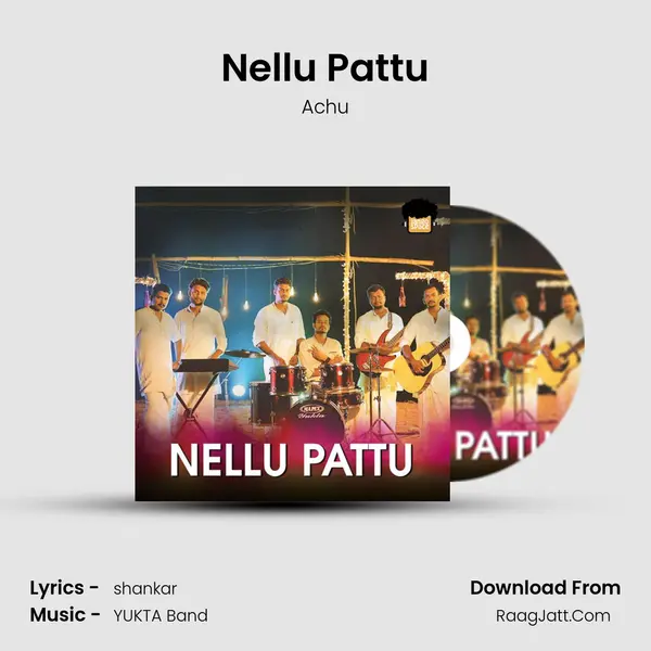 Nellu Pattu - Achu