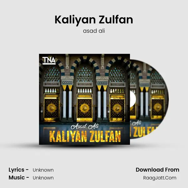 Kaliyan Zulfan - Single - asad ali