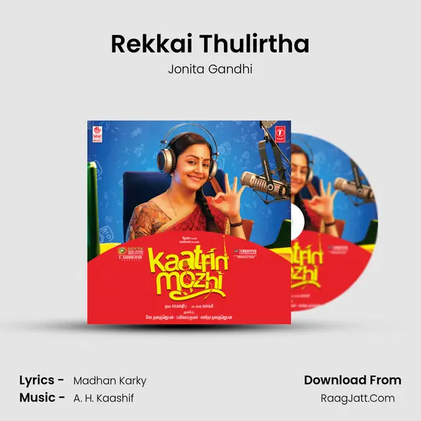 Rekkai Thulirtha MP3 Song by Jonita Gandhi Cover