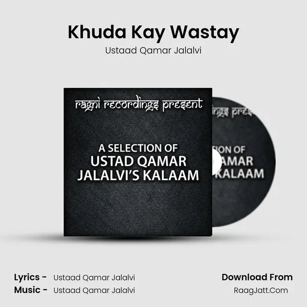 Khuda Kay Wastay MP3 Song by Ustaad Qamar Jalalvi Cover