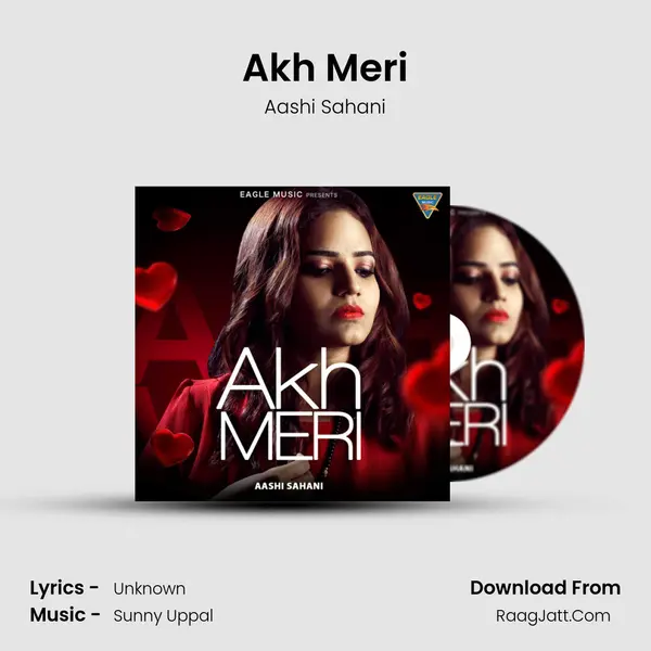 Akh Meri - Single - Aashi Sahani