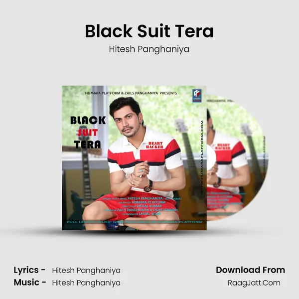 Black Suit Tera MP3 Song by Hitesh Panghaniya Cover