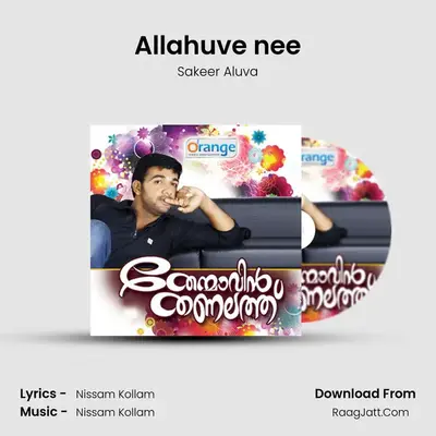 Allahuve nee MP3 Song by Sakeer Aluva Cover