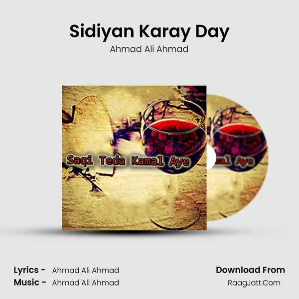 Sidiyan Karay Day MP3 Song by Ahmad Ali Ahmad Cover