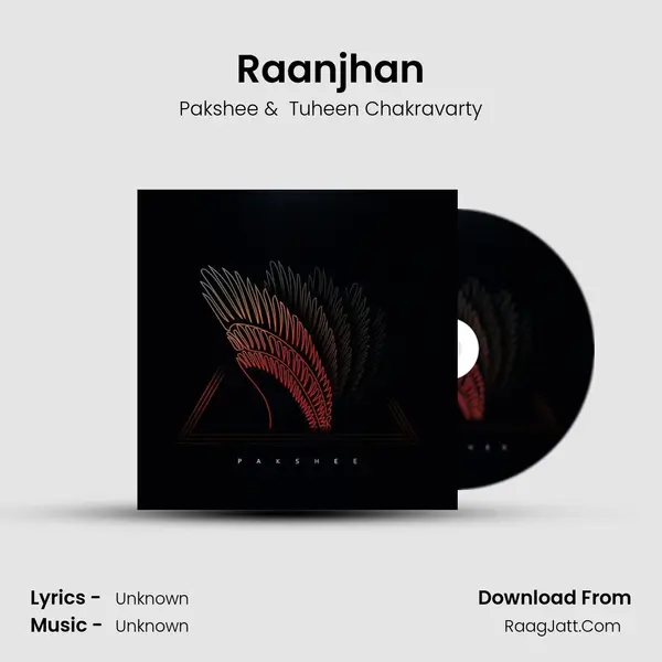 Raanjhan MP3 Song by Pakshee Cover