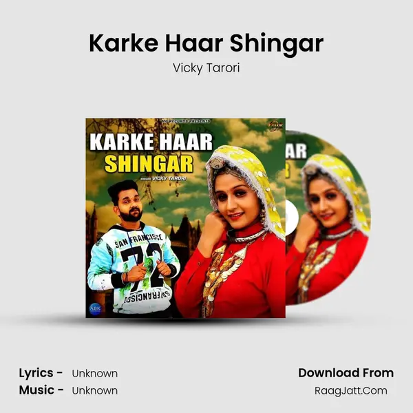 Karke Haar Shingar MP3 Song by Vicky Tarori Cover