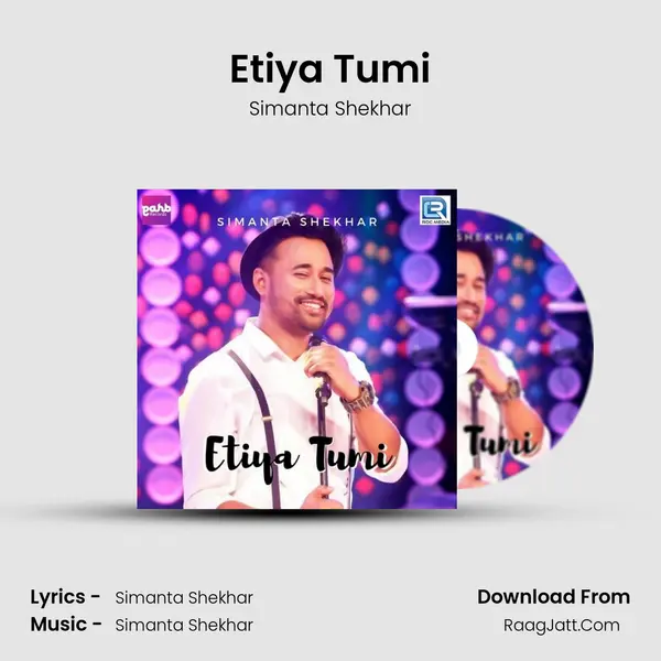 Etiya Tumi - Simanta Shekhar