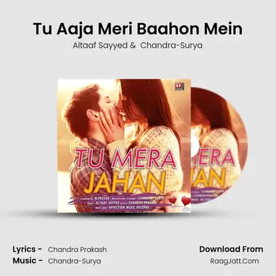 Tu Mera Jahan - Altaaf Sayyed