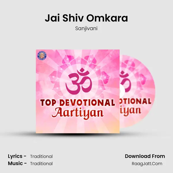 Jai Shiv Omkara MP3 Song by Sanjivani Cover
