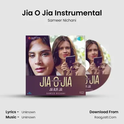 Jia O Jia Instrumental - Jia Aur Jia - Sameer Nichani