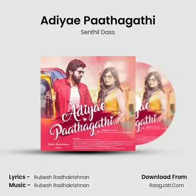 Adiyae Paathagathi mp3 song