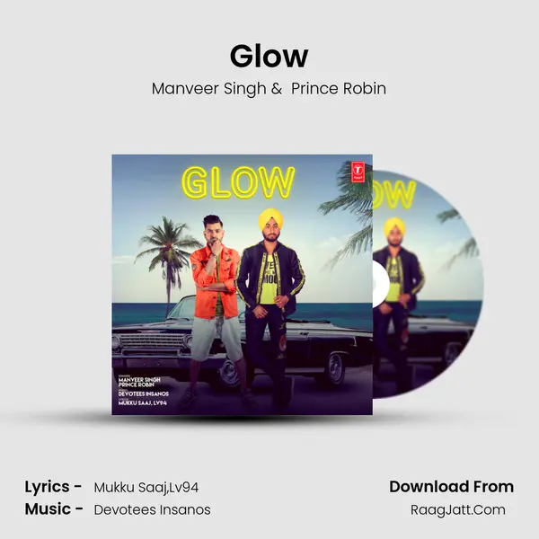 Glow MP3 Song by Manveer Singh Cover