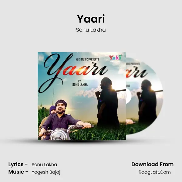 Yaari MP3 Song by Sonu Lakha Cover