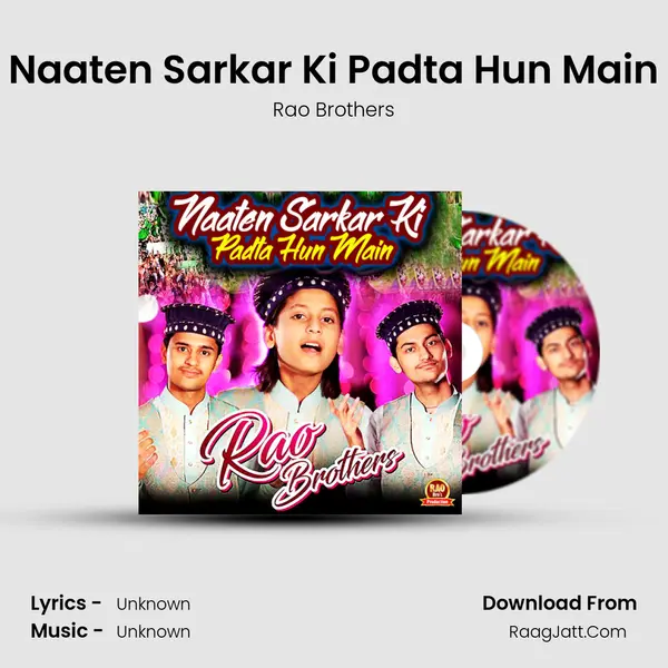 Naaten Sarkar Ki Padta Hun Main - Rao Brothers