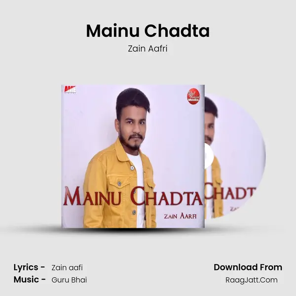 Mainu Chadta mp3 song