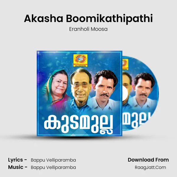 Akasha Boomikathipathi MP3 Song by Eranholi Moosa Cover