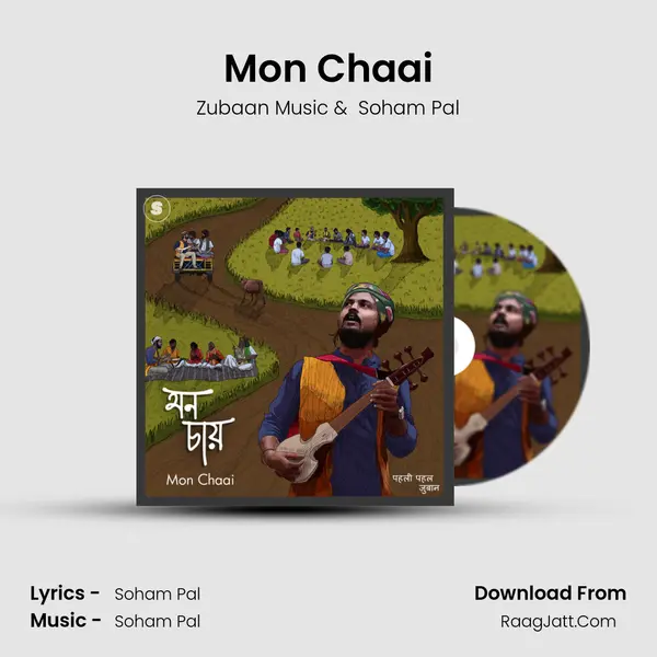 Mon Chaai MP3 Song by Zubaan Music Cover