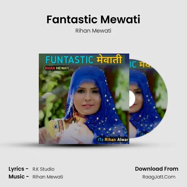 Fantastic Mewati - Rihan Mewati