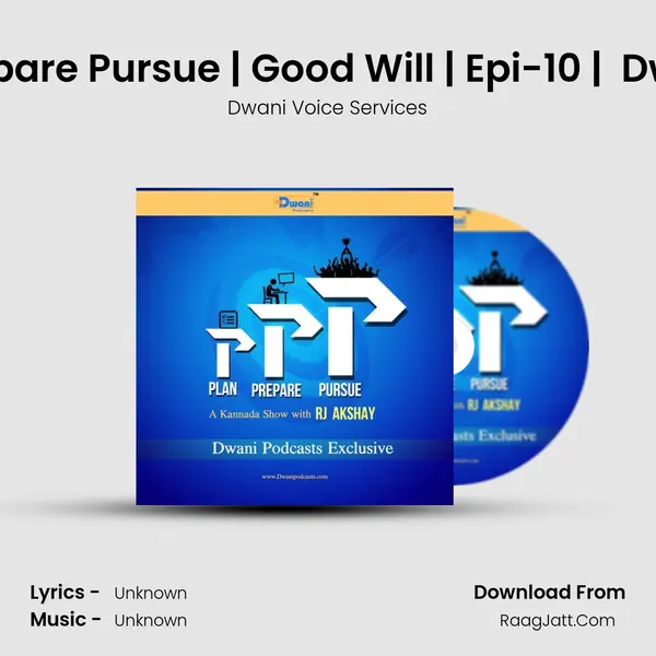 à²• | Plan Prepare Pursue | Good Will | Epi-10 |  Dwani podcast mp3 song