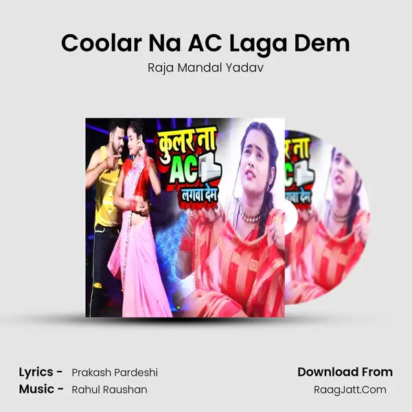 Coolar Na AC Laga Dem mp3 song