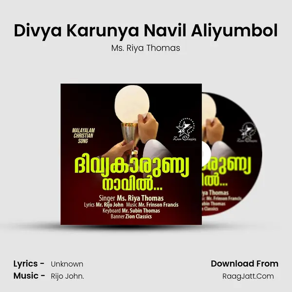 Divya Karunya Navil Aliyumbol - Ms. Riya Thomas