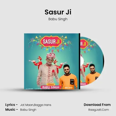 Sasur Ji MP3 Song by Babu Singh Cover