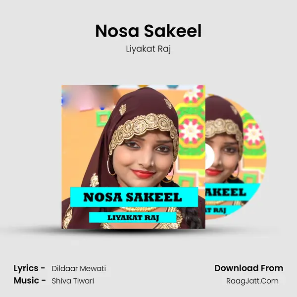 Nosa Sakeel - Liyakat Raj