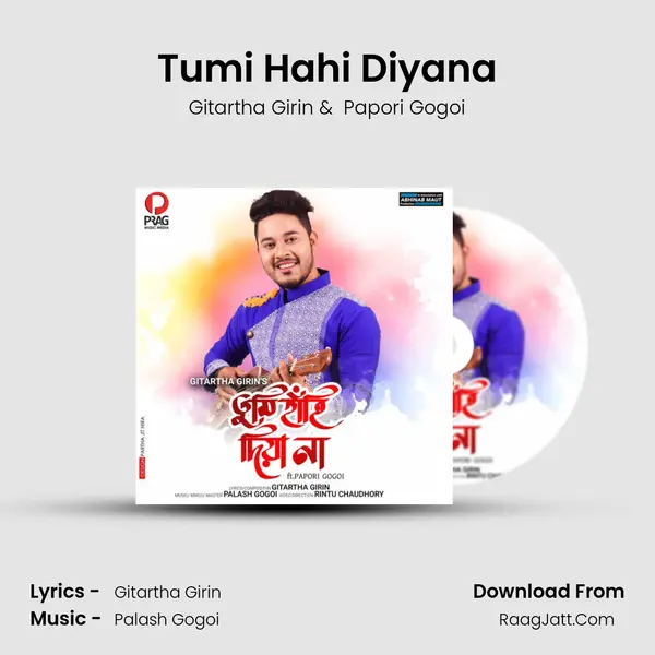 Tumi Hahi Diyana - Gitartha Girin