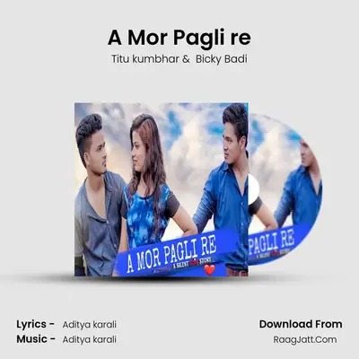 A Mor Pagli re - Titu kumbhar