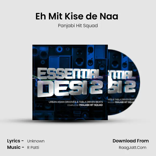 Eh Mit Kise de Naa (Lok Tath) mp3 song