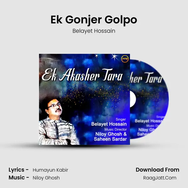 Ek Gonjer Golpo MP3 Song by Belayet Hossain Cover