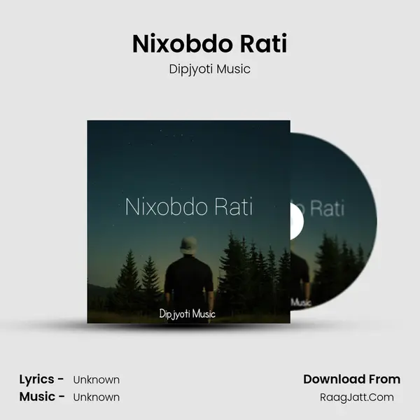 Nixobdo Rati - Dipjyoti Music