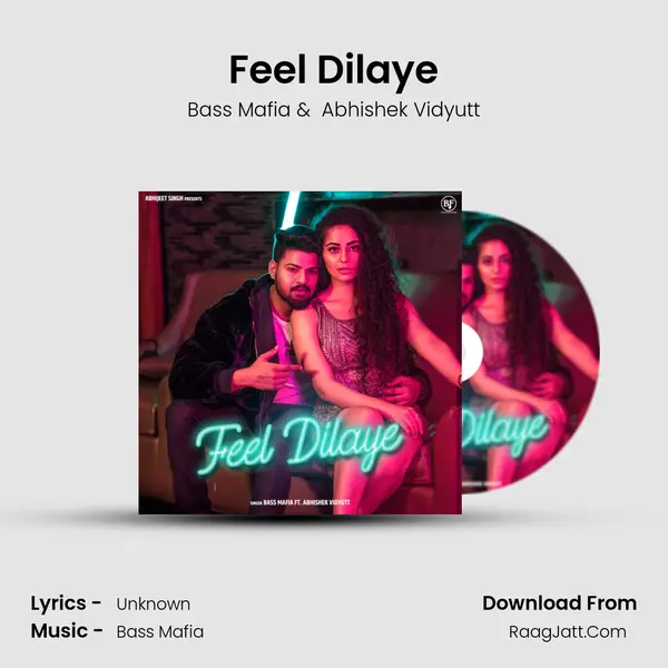 Feel Dilaye mp3 song