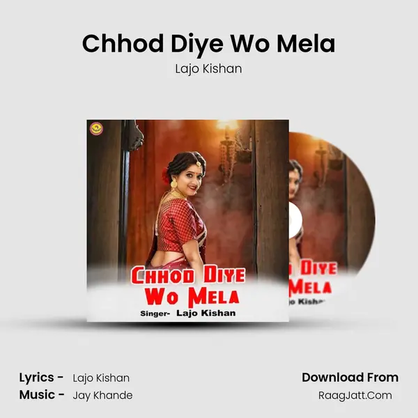 Chhod Diye Wo Mela mp3 song