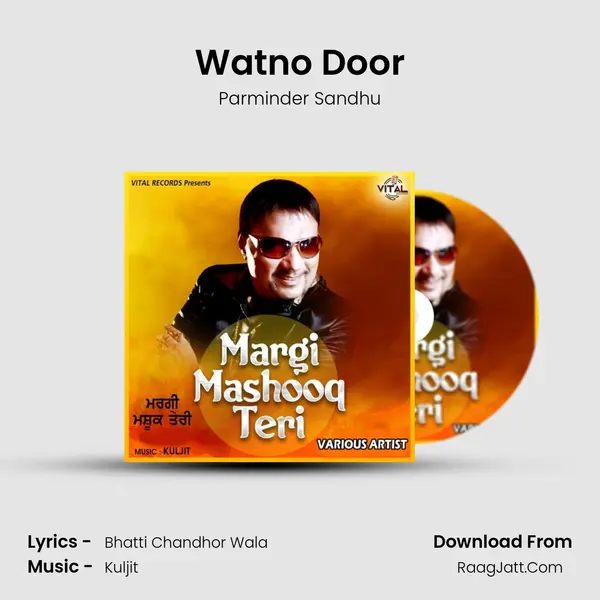 Watno Door MP3 Song by Parminder Sandhu Cover