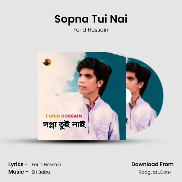 Sopna Tui Nai mp3 song
