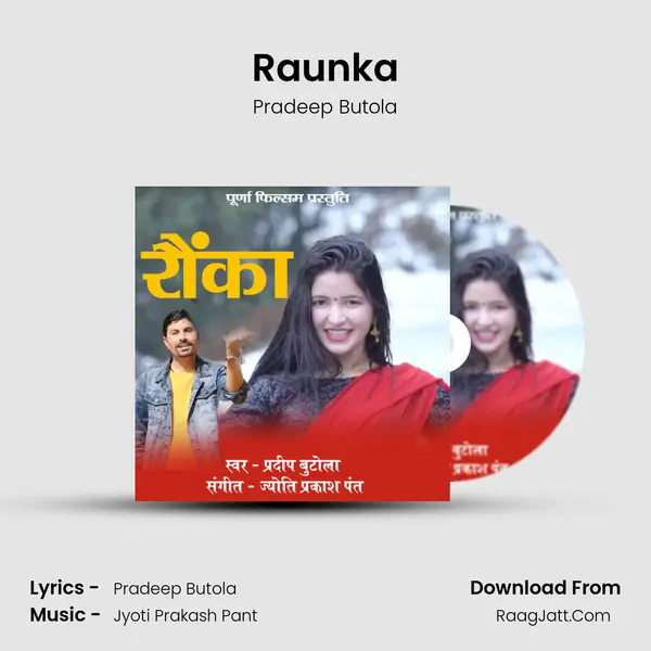 Raunka MP3 Song by Pradeep Butola Cover