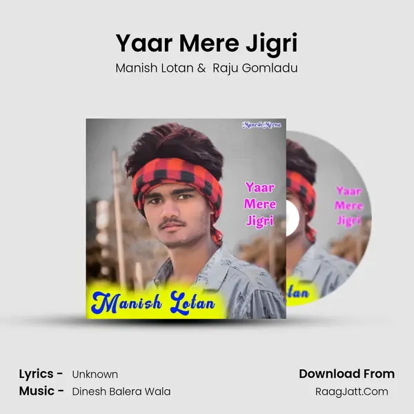 Yaar Mere Jigri MP3 Song by Manish Lotan Cover